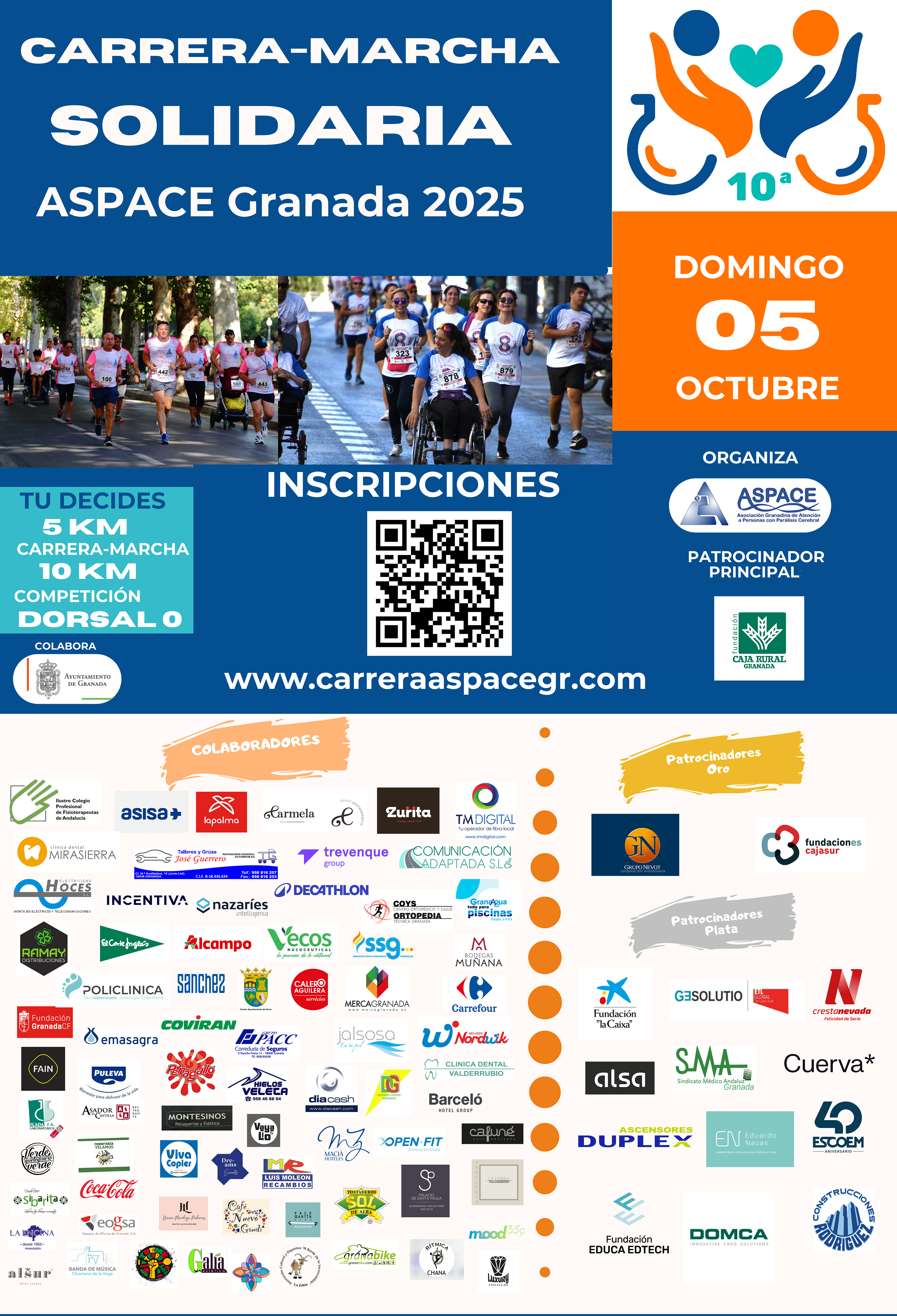 Cartel de la 10ª Carrera-Marcha Solidaria ASPACE Granada 2025. Se celebrará el domingo 5 de octubre. Dos modalidades: carrera-marcha de 5 km y competición de 10 km. Incluye foto de participantes corriendo, código QR e inscripción en www.carreraaspacegr.com . Organiza ASPACE Granada con el patrocinio principal de Caja Rural de Granada, la colaboración del Ayuntamiento de Granada y numerosos patrocinadores y colaboradores.
