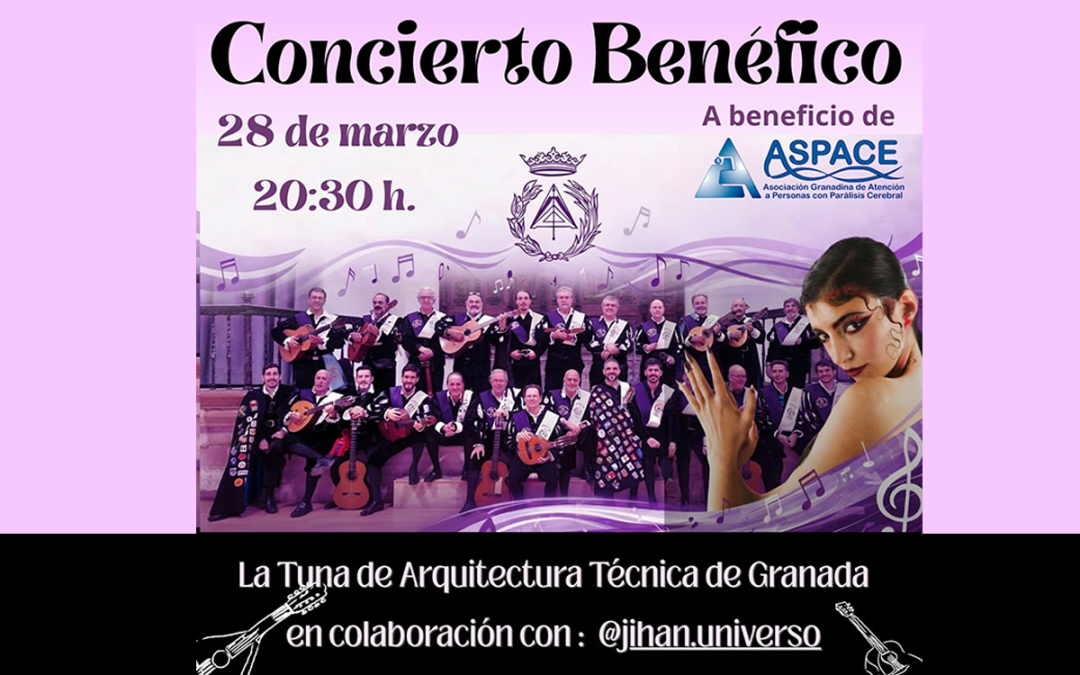 Concierto benéfico de la Tuna de Arquitectura Técnica de Granada a favor de ASPACE Granada